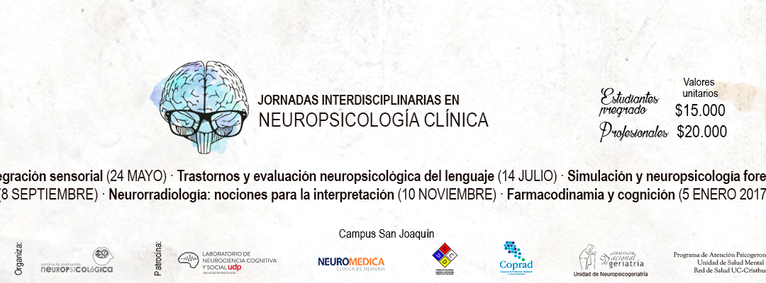 CICLO DE JORNADAS INTERDISCIPLINARIAS DE NEUROPSICOLOGÍA CLÍNICA